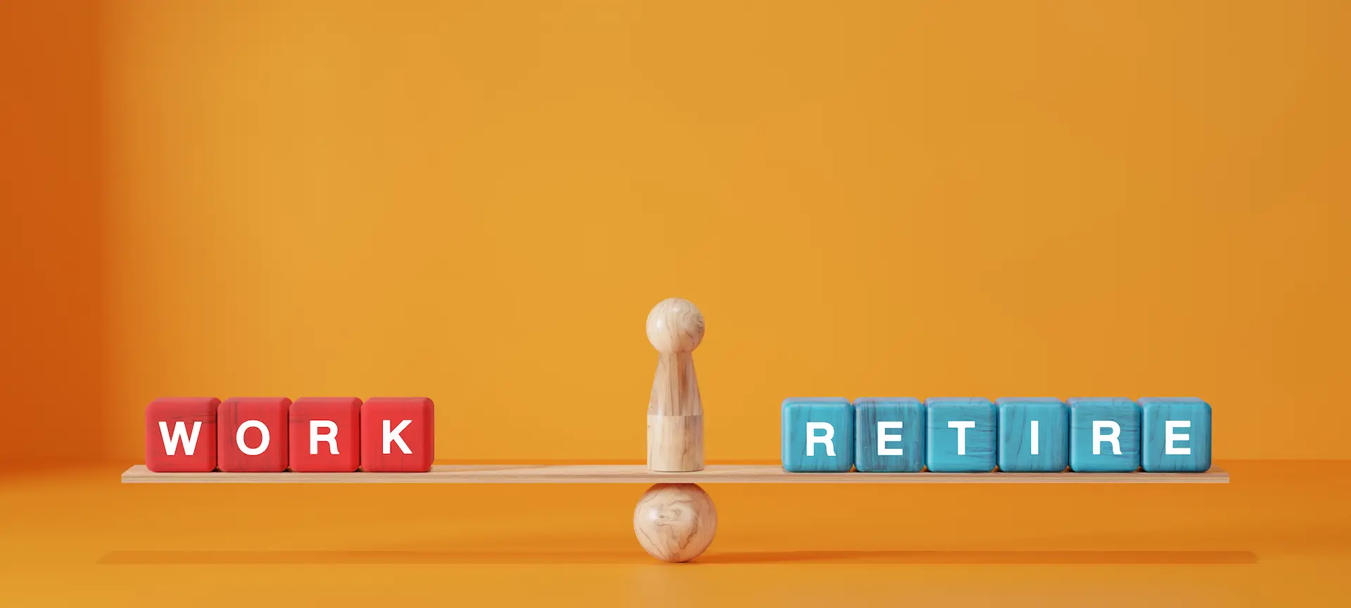 Work and Retire blocks equally balanced on a wooden scale