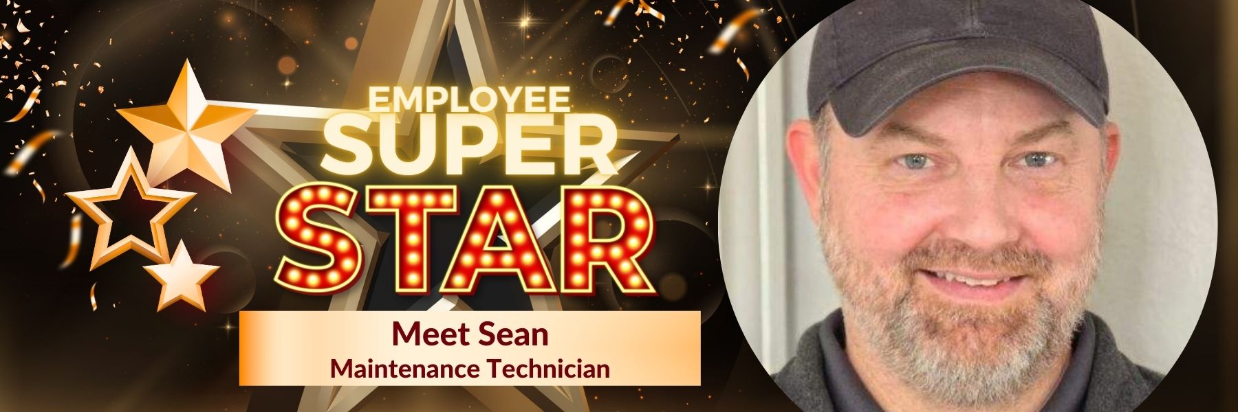 Employee Super Star Sean, Maintenance Technician