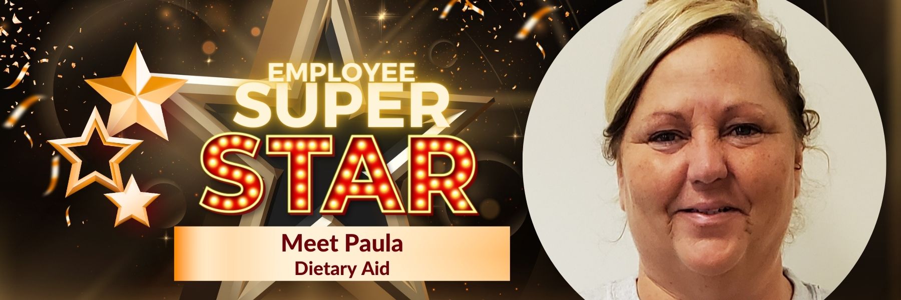 Employee Super Star Paula, Dietary Aide