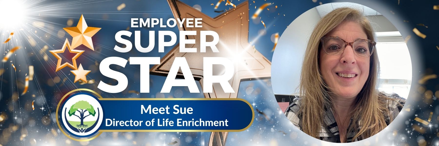 Employee Super Star Sue, Director of Life Enrichment