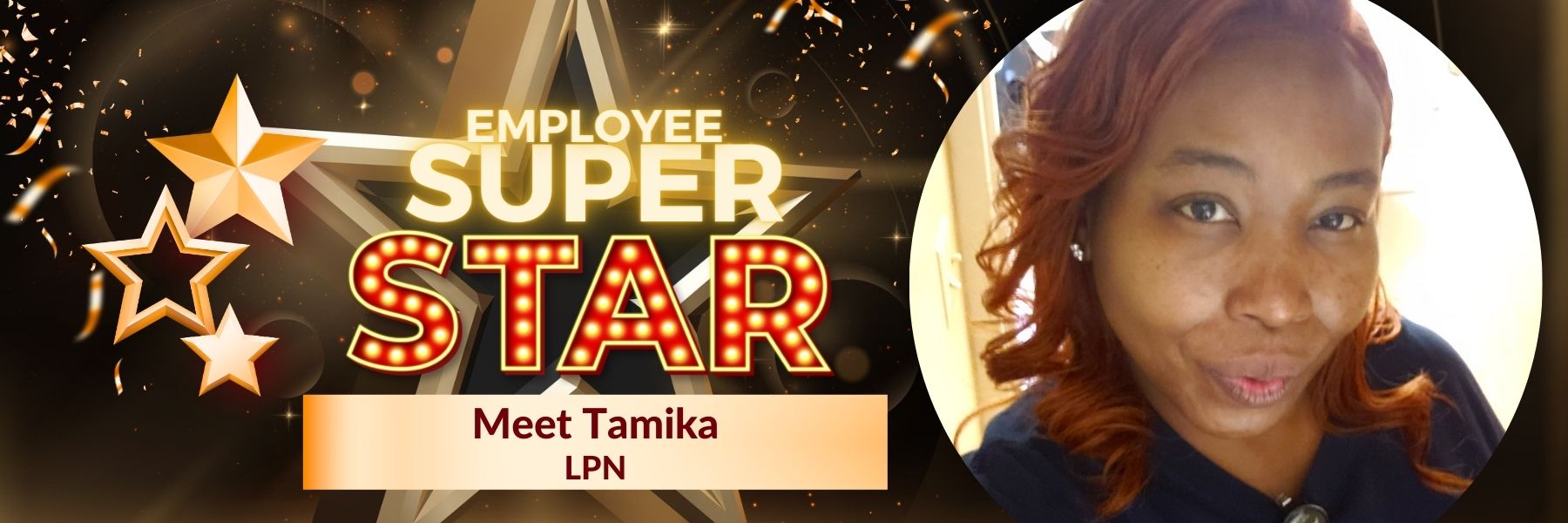 Employee Super Star Tamika, LPN