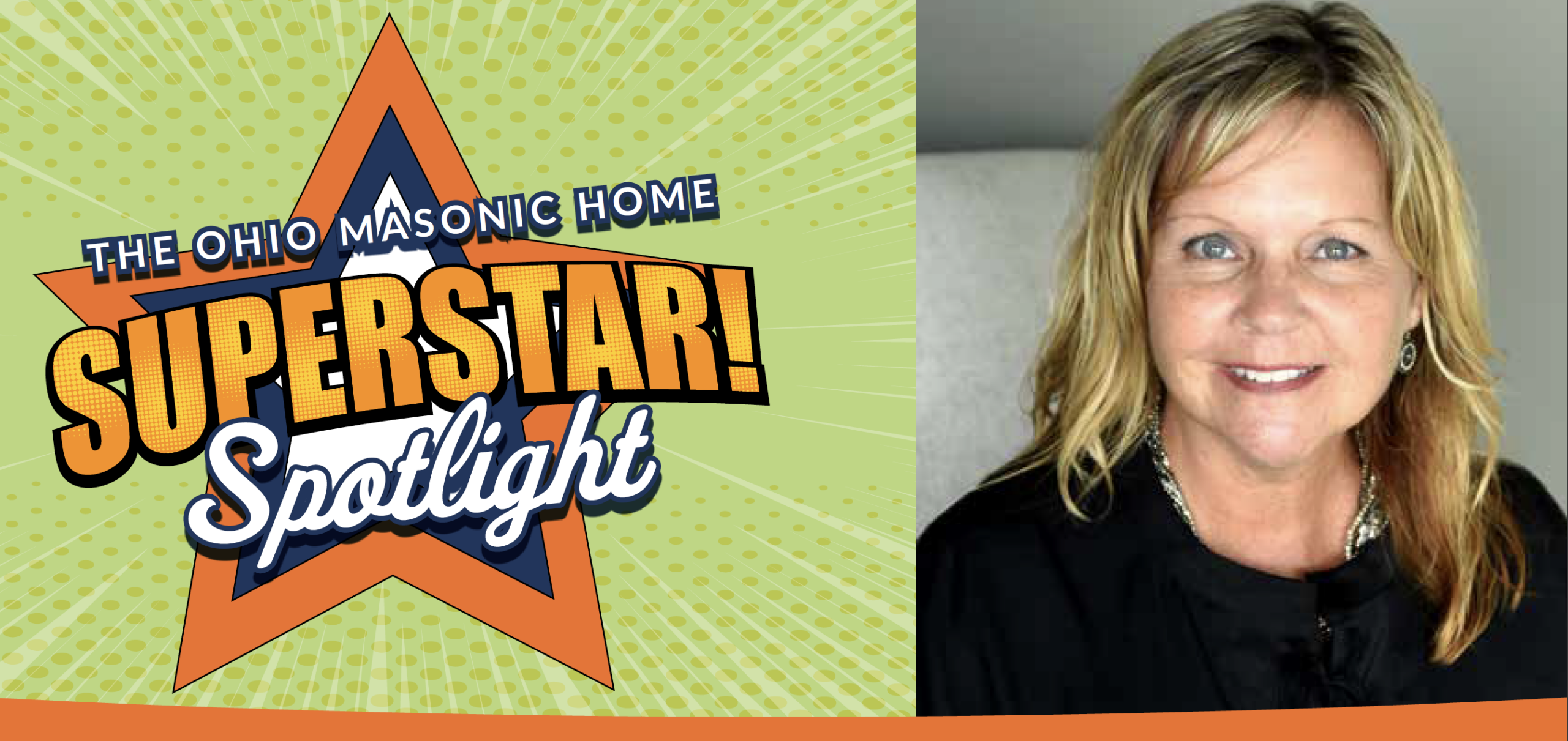 The Ohio Masonic Home Superstar Spotlight on Michelle, Life Experience Director